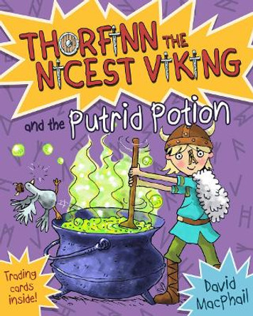 Thorfinn and the Putrid Potion by David MacPhail 9781782506379