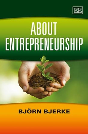 About Entrepreneurship by Bjorn Bjerke 9781782545392