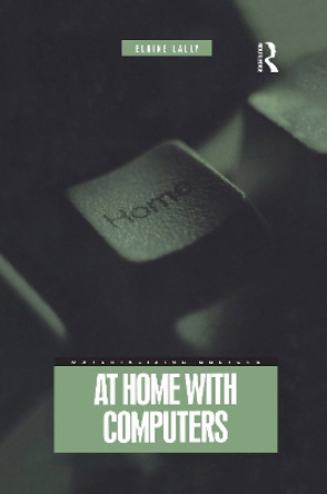 At Home with Computers by Elaine Lally 9781859735619