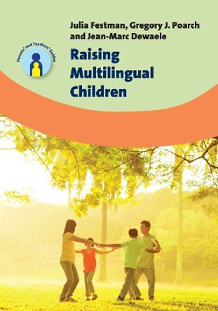 Raising Multilingual Children by Julia Festman 9781783097562