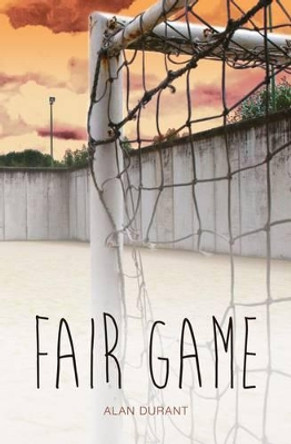 Fair Game by Alan Durant 9781781475638