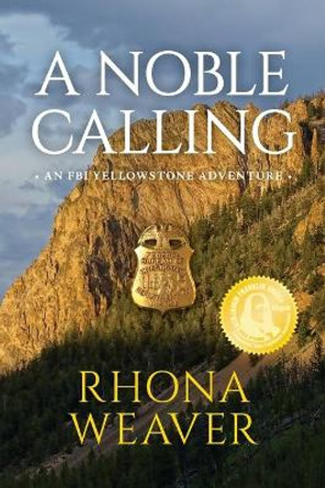 A Noble Calling by Rhona Weaver 9781734750010