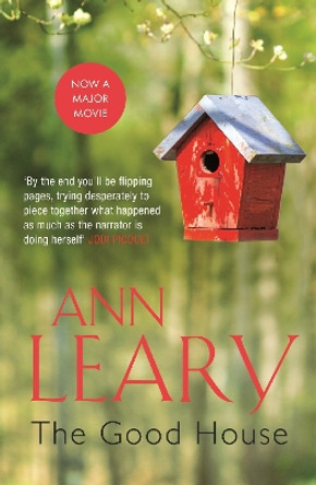 The Good House by Ann Leary 9781782393221