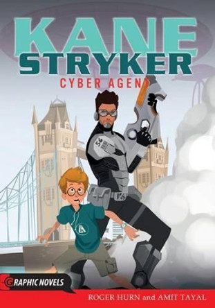 Kane Stryker, Cyber Agent by Roger Hurn 9781781474921