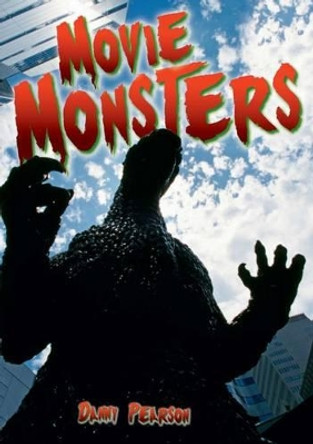 Movie Monsters by Danny Pearson 9781781478257
