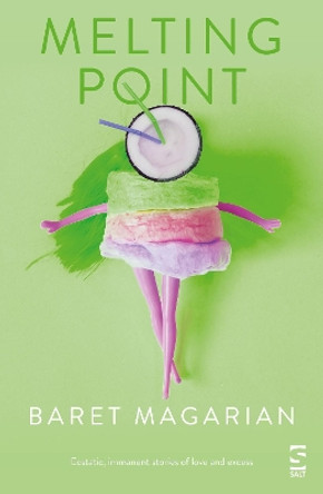 Melting Point by Baret Magarian 9781784631970