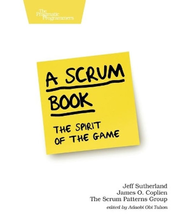 A Scrum Book by Jeff Sutherland 9781680506716