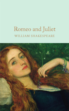 Romeo and Juliet by William Shakespeare 9781909621855