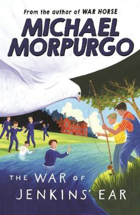 The War of Jenkins' Ear by Michael Morpurgo