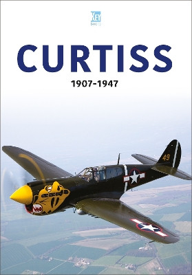 Curtiss 1907-47 by Key Publishing 9781802823738