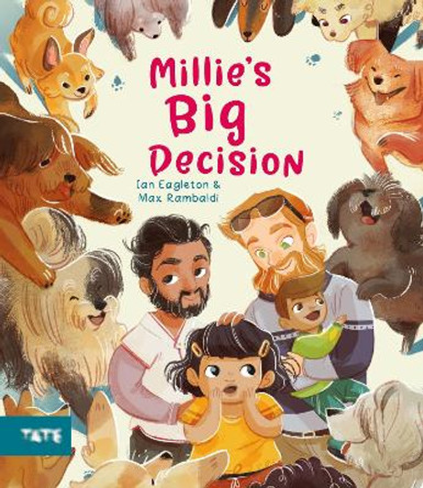 Millie's Big Decision by Ian Eagleton 9781849768580