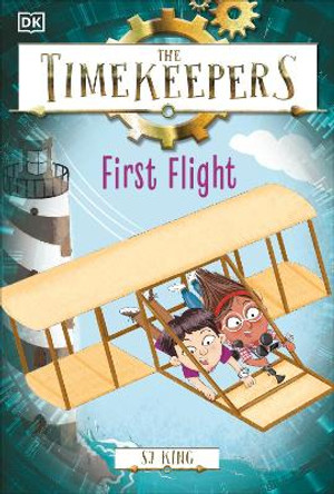 The Timekeepers: First Flight by SJ King 9780241538654