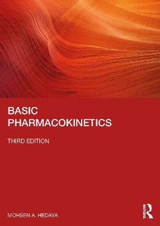 Basic Pharmacokinetics by Mohsen A. Hedaya 9780367752156