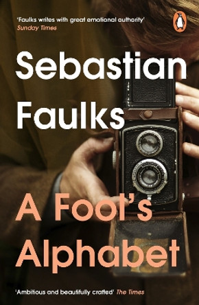 A Fool's Alphabet by Sebastian Faulks 9781804944363