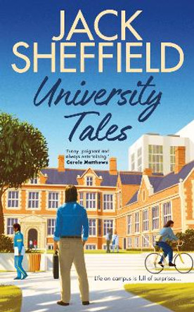 University Tales by Jack Sheffield 9781787635548