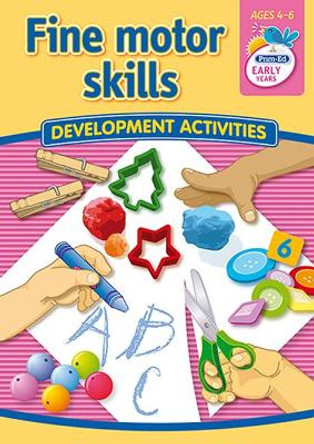 Gross Motor Skills: Development Activities by Teacher Created Resources 9781846547041