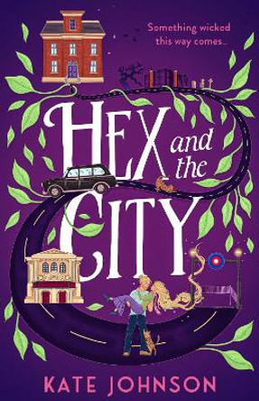 Hex and the City by Kate Johnson 9780008551155