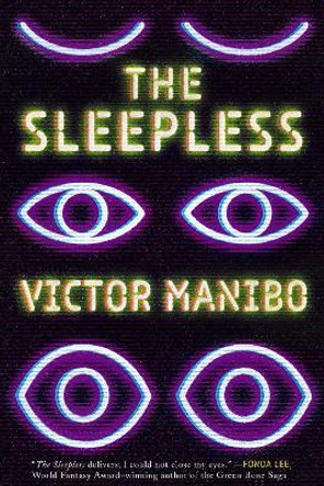 The Sleepless by Victor Manibo 9781645660712