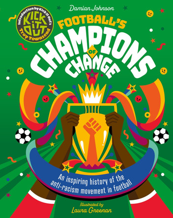 Football's Champions of Change by Damian Johnson 9781783129423