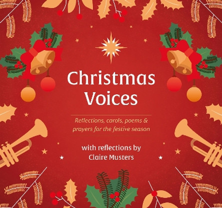 Christmas Voices by Claire Musters 9781800392304