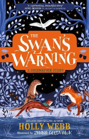 The Swan's Warning (The Story of Greenriver Book 2) by Holly Webb 9781510109728