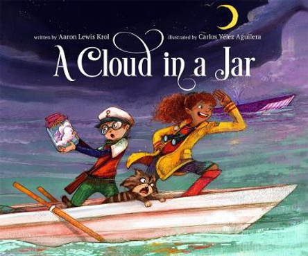 A Cloud in a Jar by Aaron Lewis Krol 9781645679936