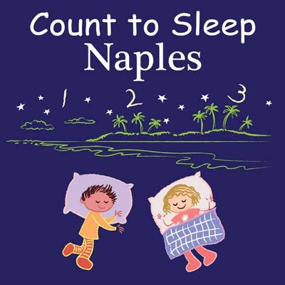 Count to Sleep Naples Adam Gamble 9781649070999
