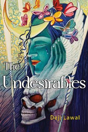 The Undesirables by Deji Lawal 9781804391617