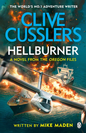 Clive Cussler's Hellburner by Mike Maden 9781405954907