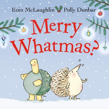 Merry Whatmas? by Eoin McLaughlin 9780571379514