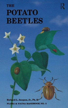 The Potato Beetles by Richard L. Jacques, Jr. 9781138423749