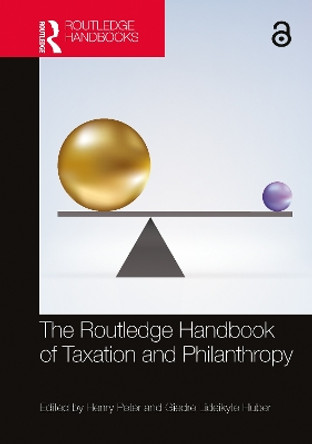 The Routledge Handbook of Taxation and Philanthropy by Henry Peter 9780367688288