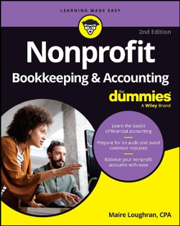 Nonprofit Bookkeeping & Accounting For Dummies by Maire Loughran 9781394206018