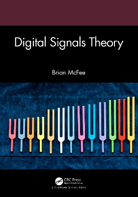 Digital Signals Theory Brian McFee 9781032200507