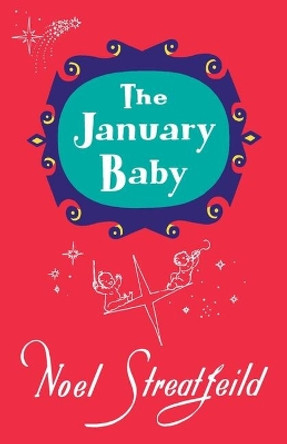 The January Baby by Noel Streatfeild 9781035408399