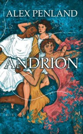 Andrion by Alex Penland 9781999671389