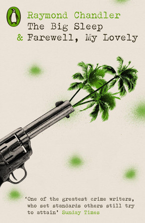 The Big Sleep & Farewell, My Lovely by Raymond Chandler 9780241654149