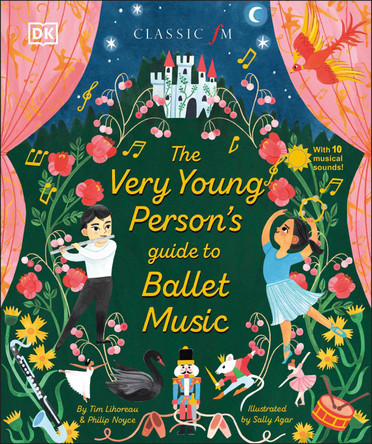 The Very Young Person's Guide to Ballet Music by Tim Lihoreau 9780241611999