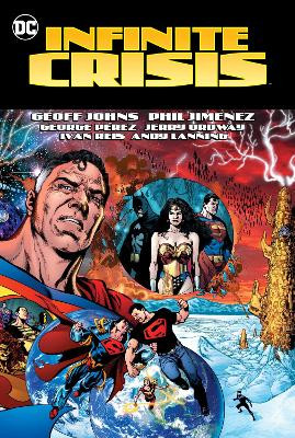 Infinite Crisis (2023 Edition) by Geoff Johns 9781779522993