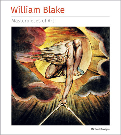 William Blake Masterpieces of Art by Michael Kerrigan 9781804177075