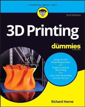 3D Printing For Dummies by Richard Horne 9781394169474