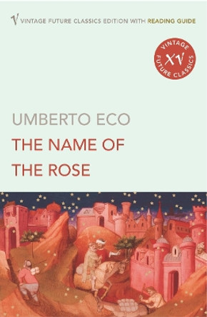 The Name of the Rose by Umberto Eco 9780099541486