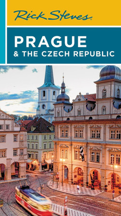 Rick Steves Prague & the Czech Republic (Twelfth Edition) by Honza Vihan 9781641715515