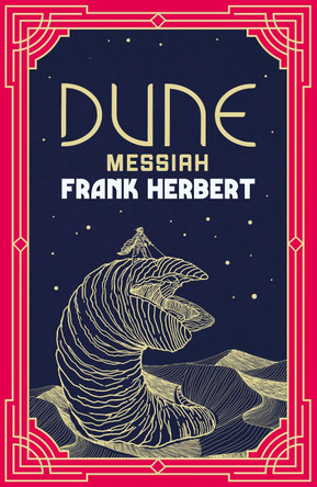 Dune Messiah: The inspiration for the blockbuster film by Frank Herbert 9781399622912