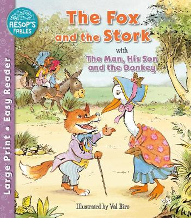 The Fox and the Stork & The Man, His Son & the Donkey by Sophie Giles 9781782705765