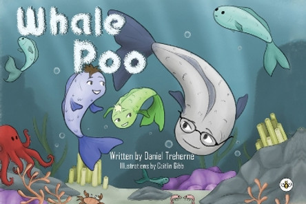 Whale Poo by Daniel Treherne 9781839349201