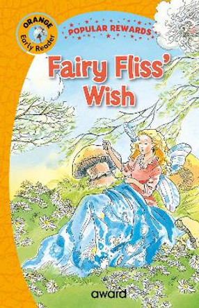 Fairy Fliss's Wish by Sophie Giles 9781782706045