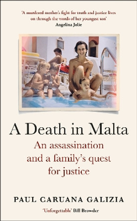 A Death in Malta: An assassination and a family’s quest for justice by Paul Caruana Galizia 9781529151558