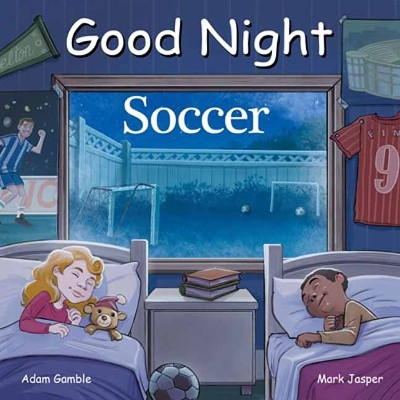 Good Night Soccer by Adam Gamble 9781602196674