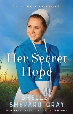 Her Secret Hope by Shelley Shepard Gray 9780800741693